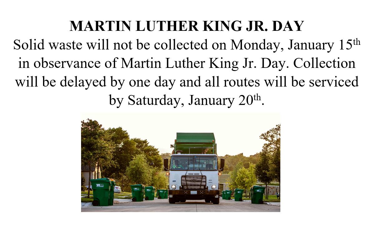 MLK JR DAY 2024 SOLID WASTE COLLECTION